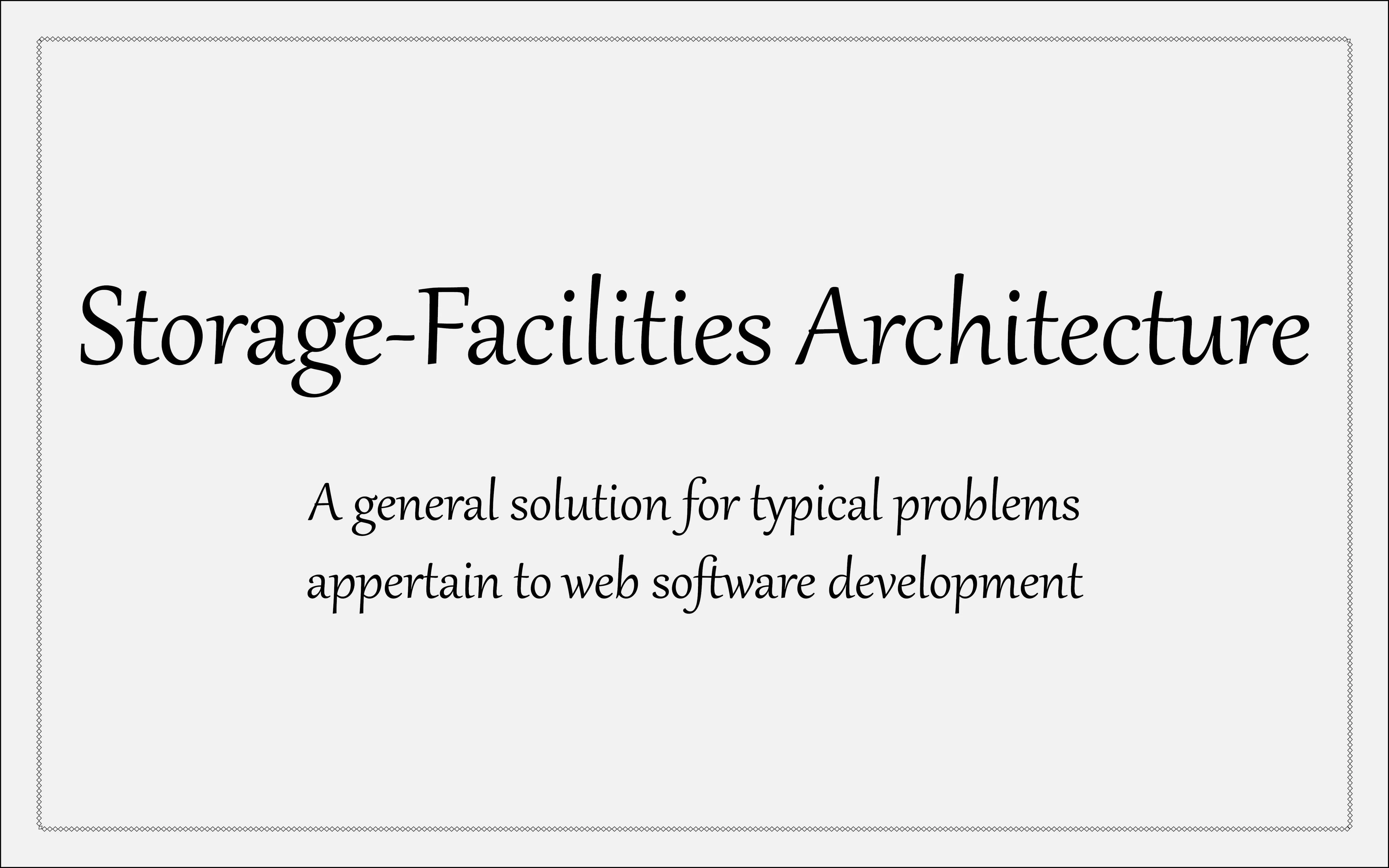 Storage-Facilities Architecture image